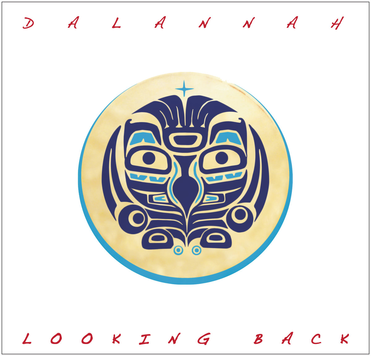 Dalannah Looking Back
