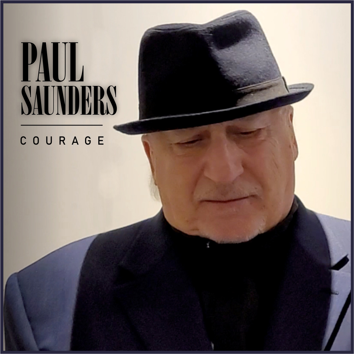 Paul Saunders Courage