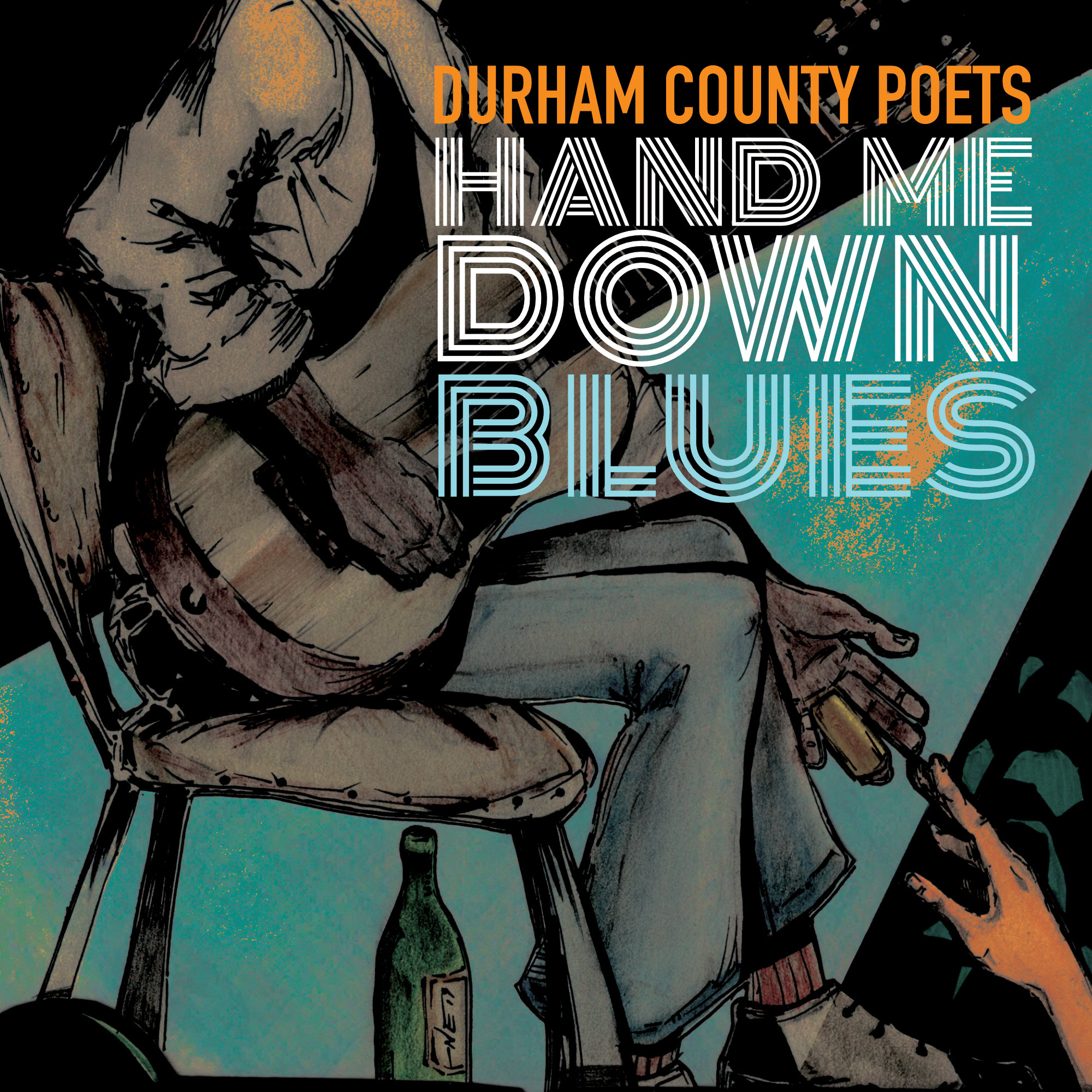 Durham County Poets Hand Me Down Blues