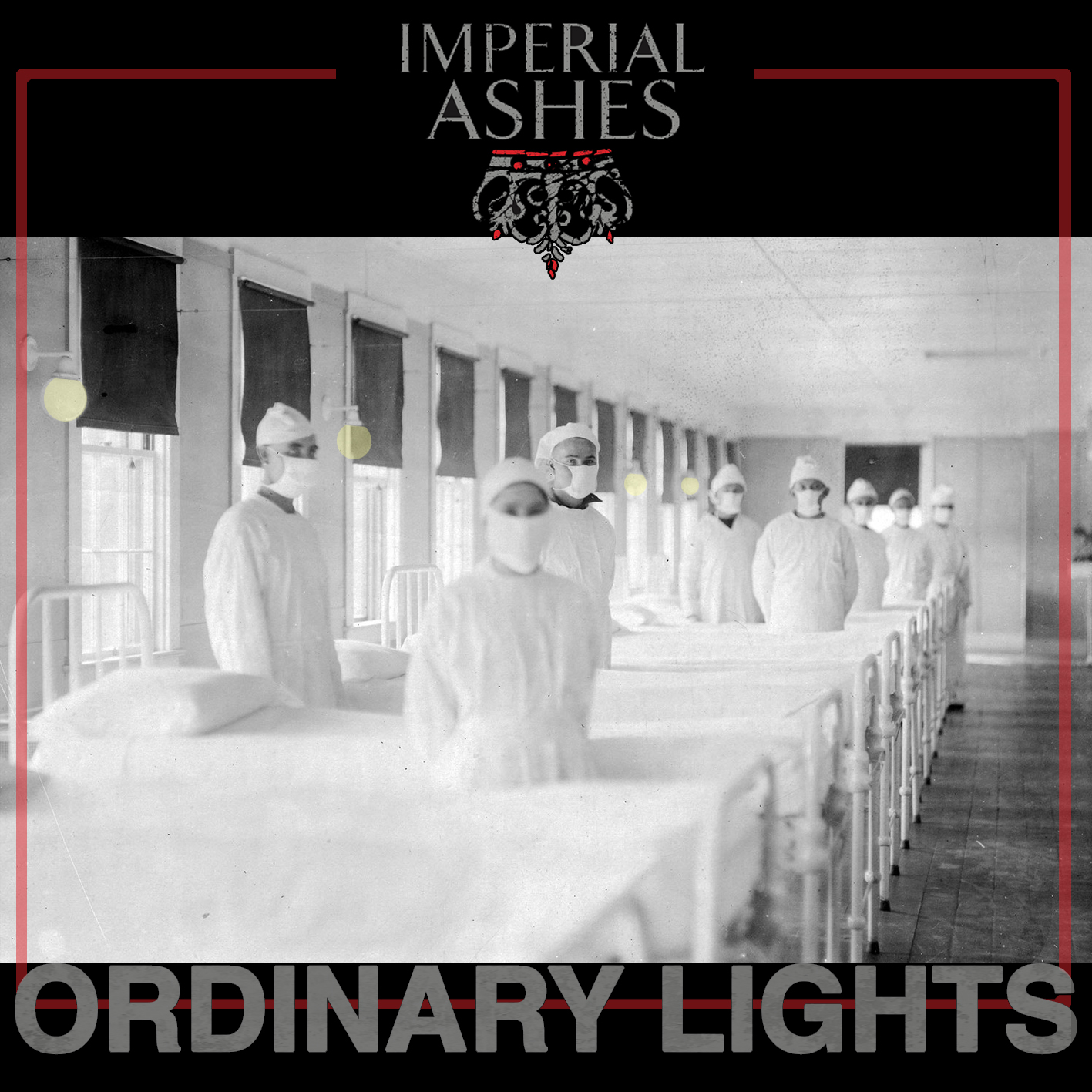 Ordinary Lights - Imperial Ashes