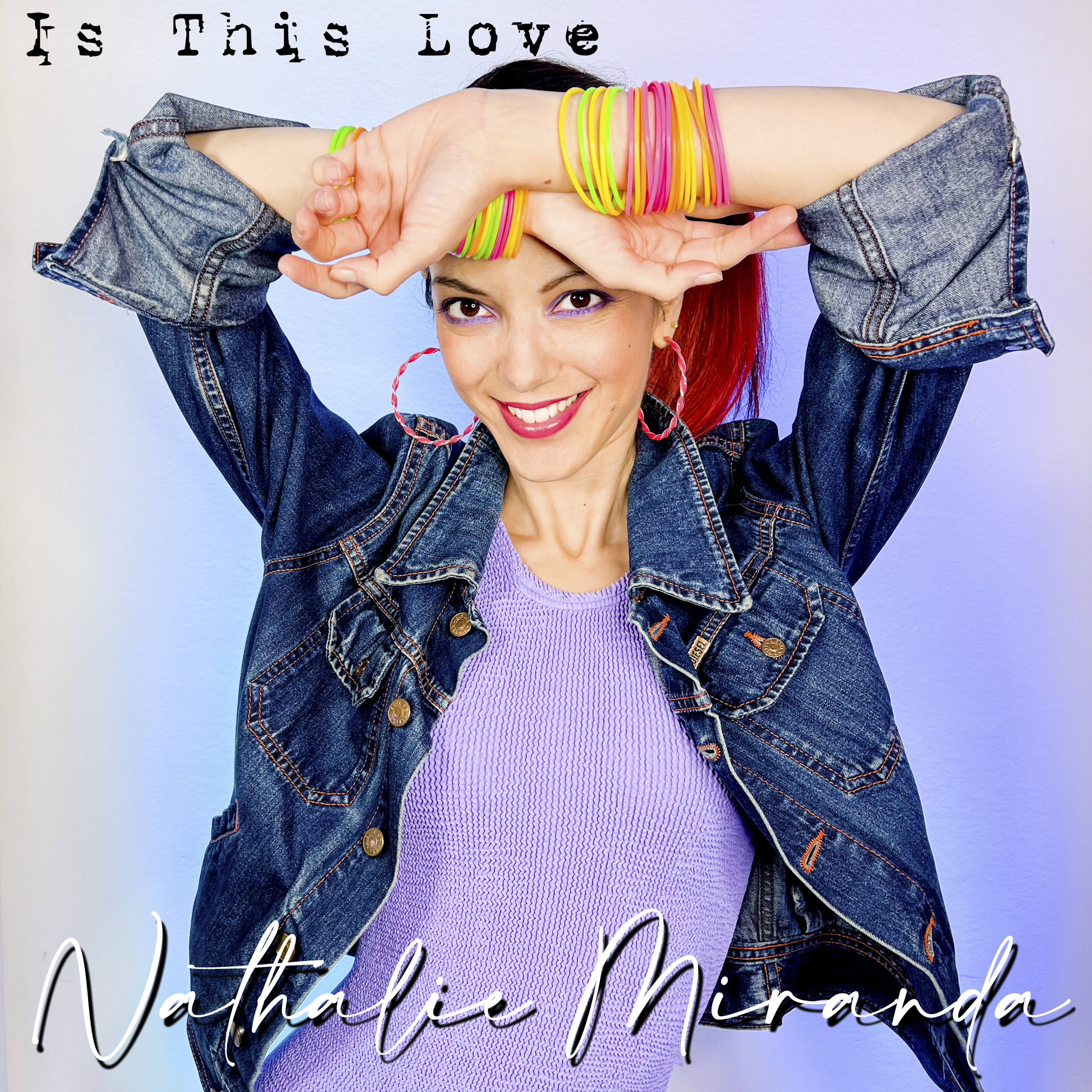 Shining Bright Amidst All the 80s Vibes, Pop/Soul Artist Nathalie Miranda Wants to Know: “Is This Love”