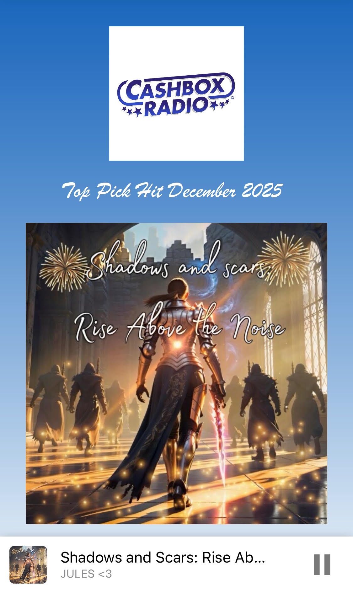 Shadows and Scars - Rise Above the Noise – Jules