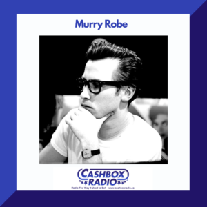 Murry Robe - Host and DJ of Untamed Rock & Roll