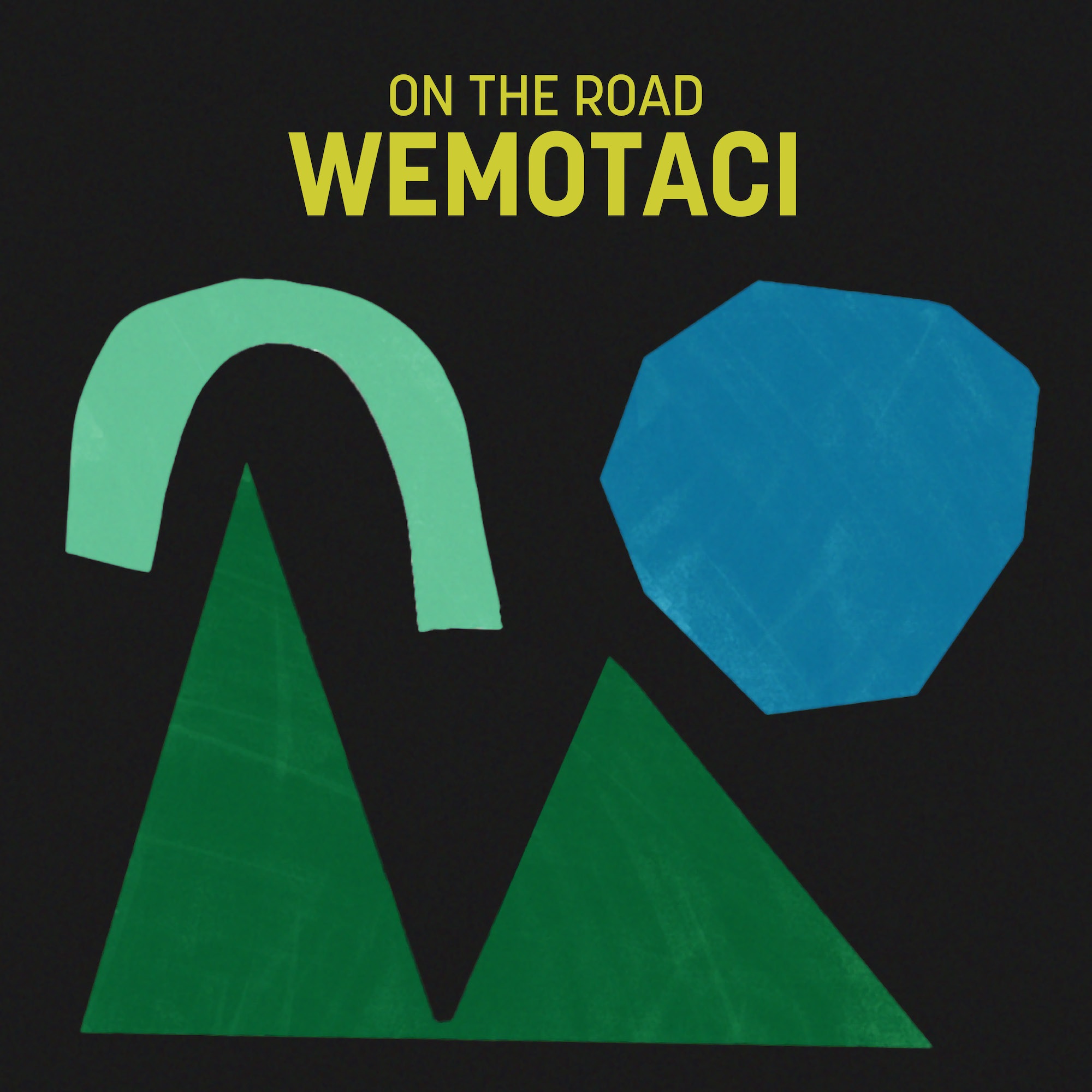 On the Road - Wemotaci
