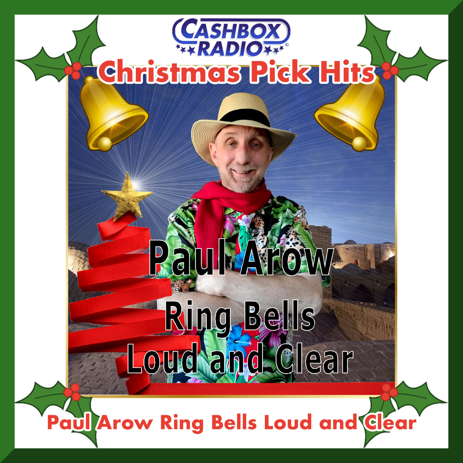 Paul Arow - Ring Bells Loud and Clear