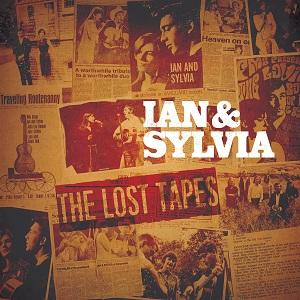 Ian & Sylvia The Lost Tapes