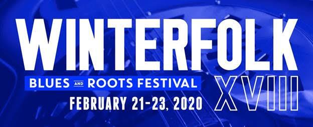 The 18th Annual Winterfolk Blues and Roots Festival