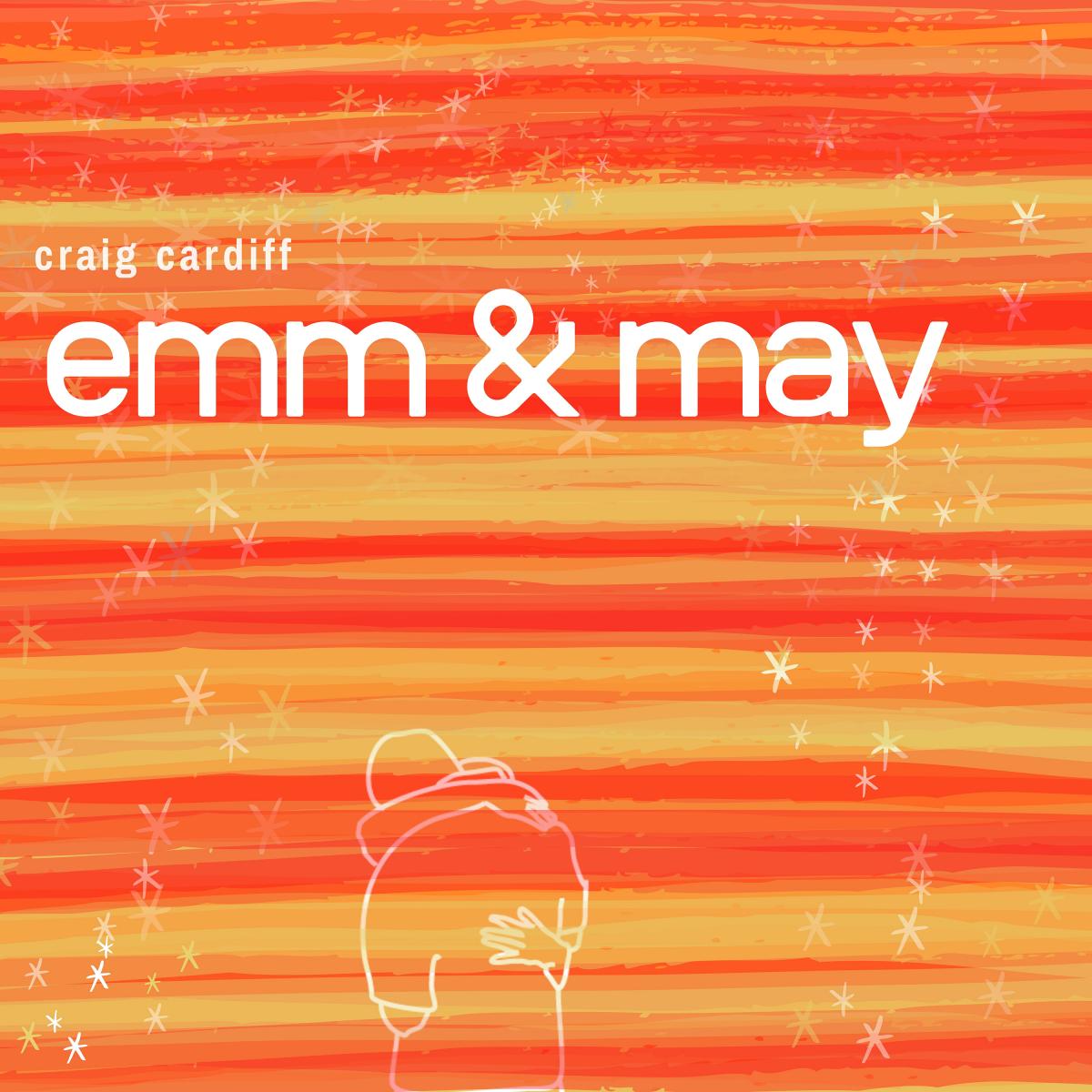 Emm & May Craig Cardiff