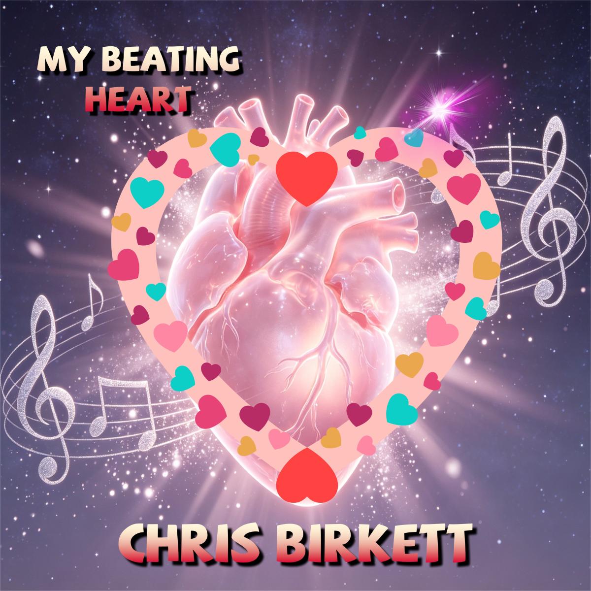 Chris Birkett My Beating Heart