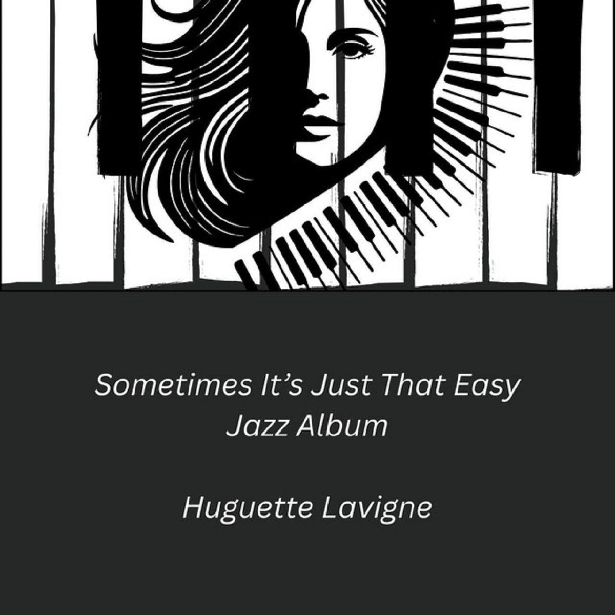Huguette Lavigne 'Sometimes It's Just That Easy'