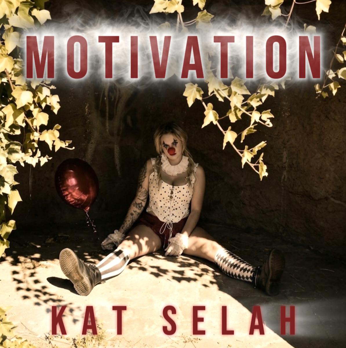  Kat Selah Motivation