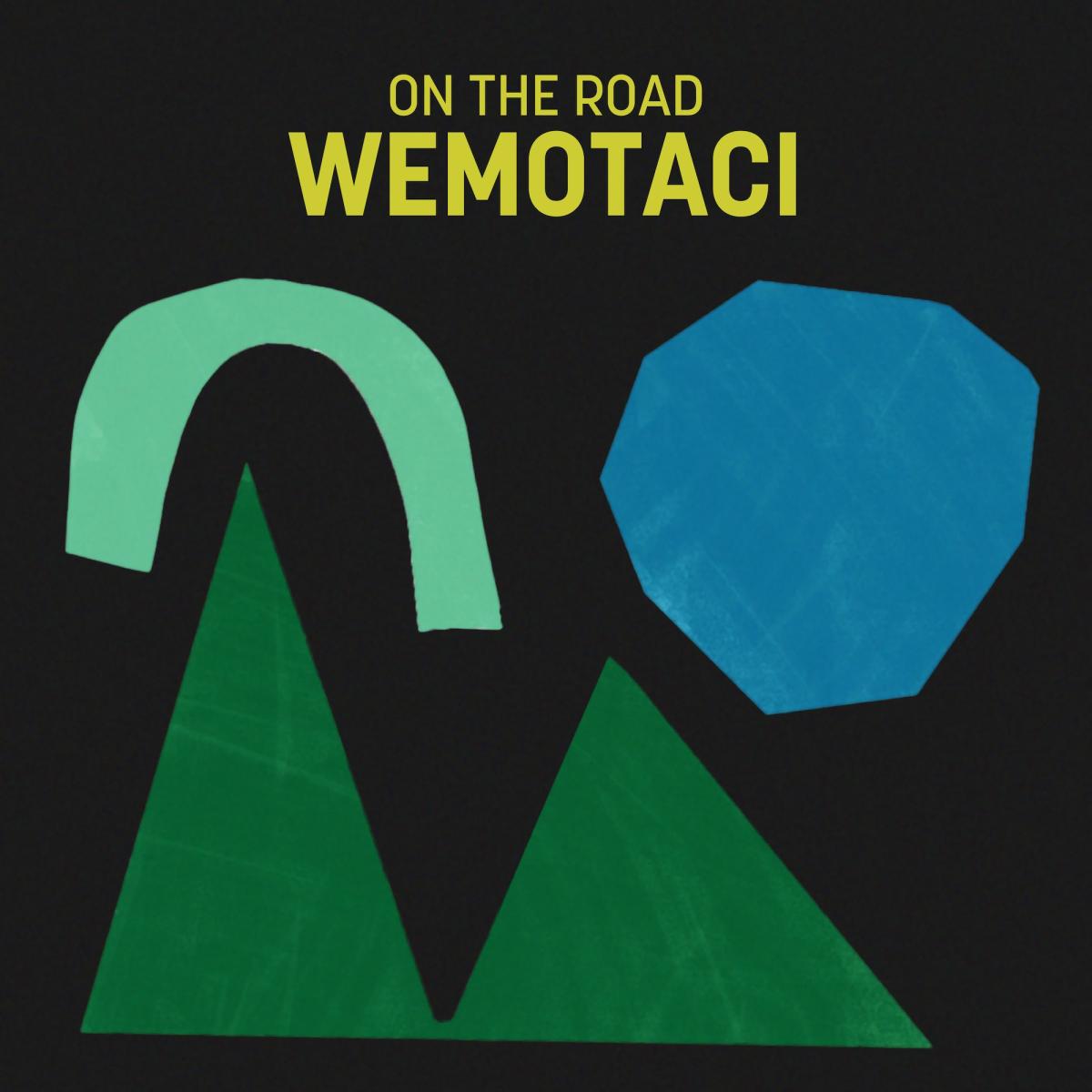On the Road - Wemotaci