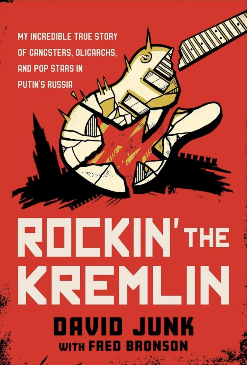 Rockin The Kremlin David Junk Fred Bronson