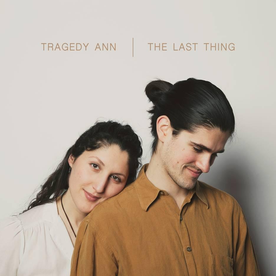 Tragedy Ann The Last Thing