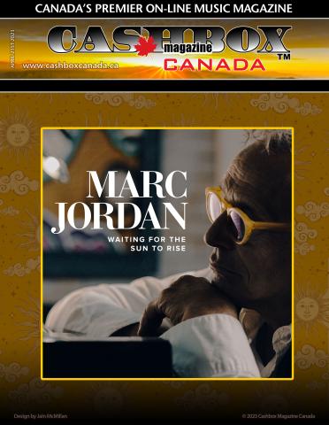 Globally Renowned Master Songwriter Marc Jordan Announces Waiting For The Sun To Rise Album