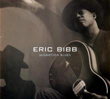 Eric Bibb Migration Blues