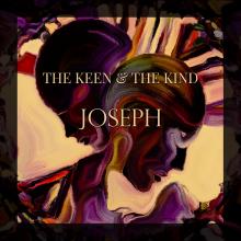 Joseph The Keen and the Kind