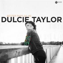 Dulcie Taylor Releases Better Part of Me