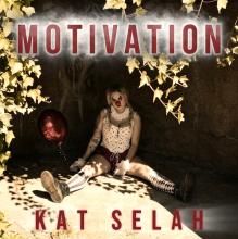  Kat Selah Motivation