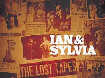 Ian & Sylvia The Lost Tapes