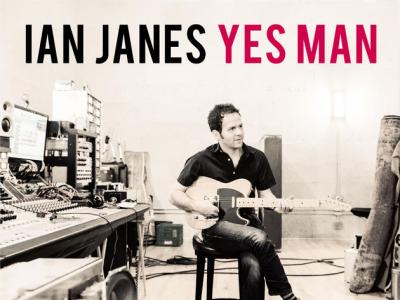 Singer/Songwriter Ian Janes Releases New Album ‘Yes Man’