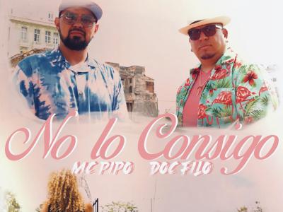 Breakout Spanish Rappers MC Pipo & Doc Filo Bring Tropical Heat To Listeners With Their Newest Single, “No Lo Consigo”