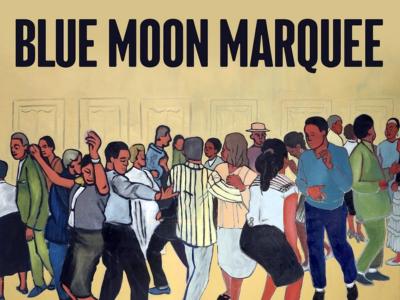 Blue Moon Marquee