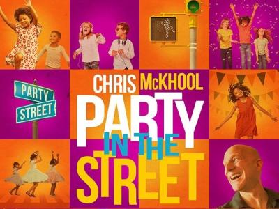 Chris McKhool Party in the Street