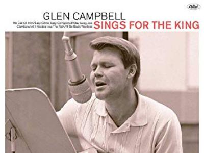 Glen Campbell Sings for the King