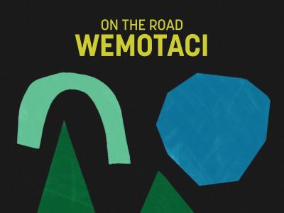 On the Road - Wemotaci