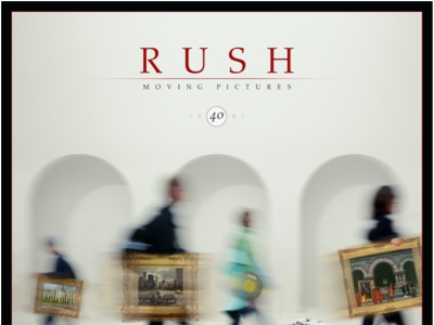 Rush – Moving Pictures 40th Anniversary Album