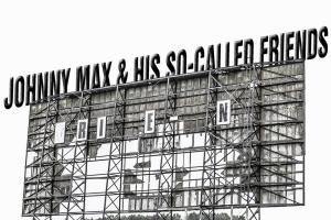Johnny Max and his So Called Friends 